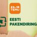 Temu ja Eesti Pakendiringlus alustasid koostööd pakendite ringlussevõtu edendamiseks Eestis